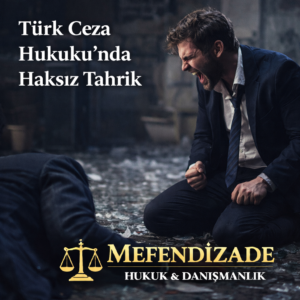 Hahsiz-Tahrik-Nedir