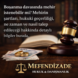 Mehir Nedir_Şartları Nelerdir_Ne zaman istenebilir