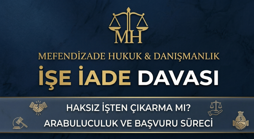 işe iade davası nedir