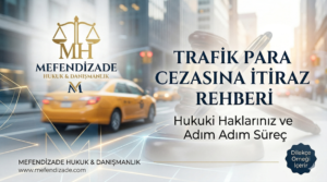 trafik para cezasına itiraz