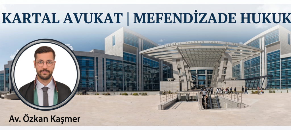 kartal avukat hakkında bilgi edinin