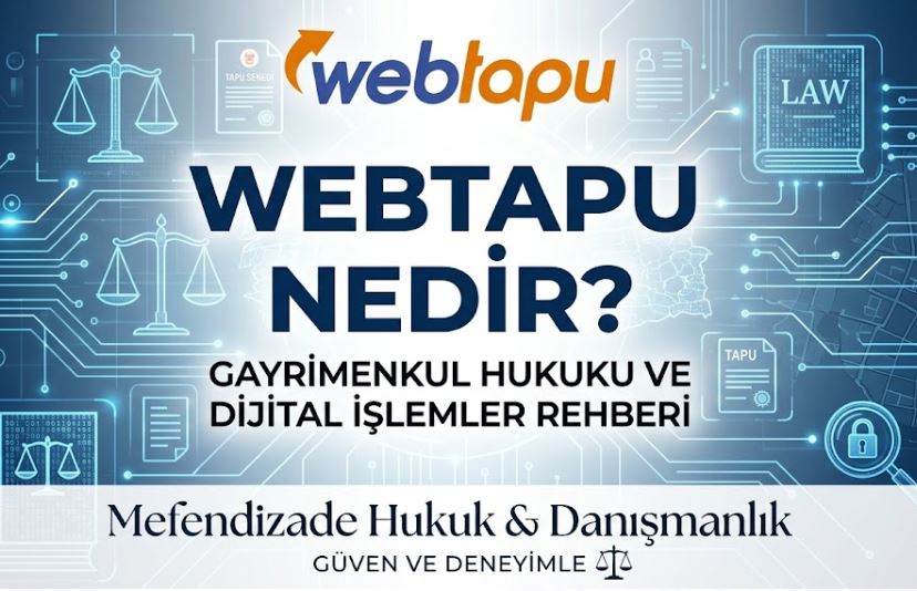 webtapu nedir, webtapu başvuru sorgulama ve işlemler hakkında bilgi edinin.